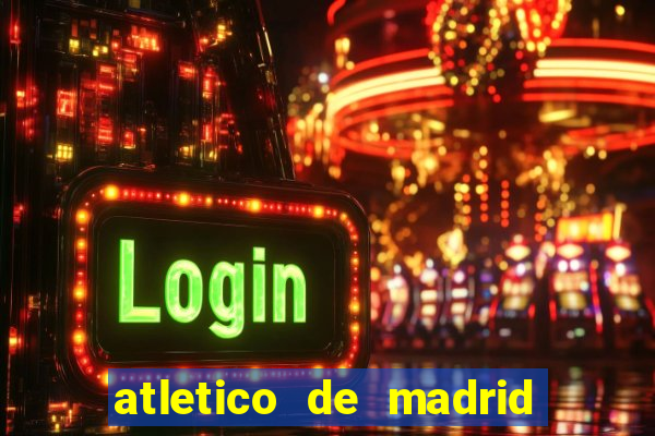 atletico de madrid x real madrid multicanais